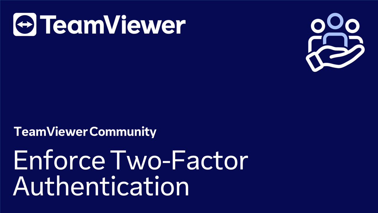 Enforce Two-FactorAuthentication